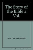 The Story of the Bible 2 Vol. B002TSCD6K Book Cover