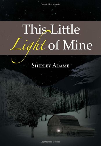 This Little Light of Mine