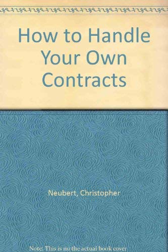 How to Handle Your Own Contracts 080698256X Book Cover