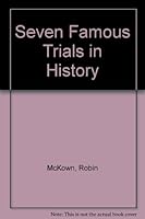Seven Famous Trials in History 0814903673 Book Cover
