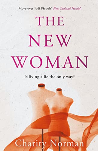 The New Woman: A BBC Radio 2 Book Club Pick 2015 (Charity Norman Reading-Group Fiction 4)