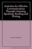 Activities for Effective Communication: Through Listening, Speaking, Reading and Writing 0844251925 Book Cover