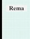 remarkable alternative  Rema: composition notebook graph paper, Personalized Rema graph paper sketchbook, 8.5×11, 120 Pages
