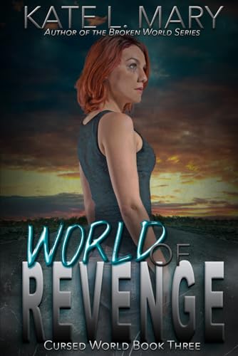 World of Revenge: A Post-Apocalyptic Novel (Cursed World)