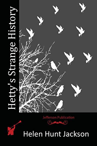 Hetty's Strange History