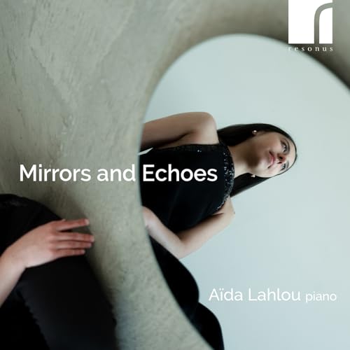 MIRRORS AND ECHOES: MUSIC FOR SOLO PIANO (輸入盤)