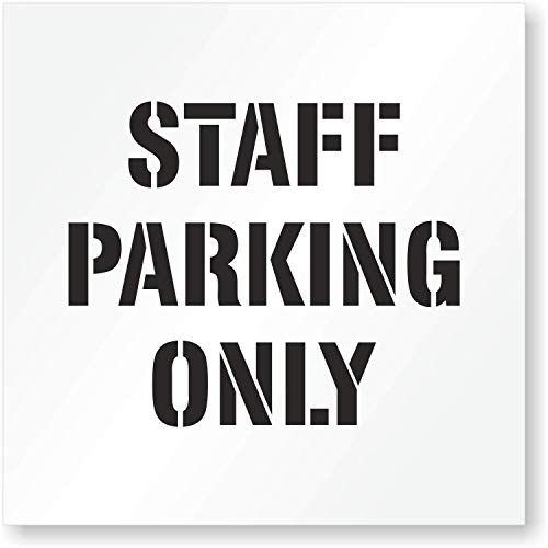 SmartSign 24 x 24 inches Staff Parking Only Reusable Stencil with 3.75
