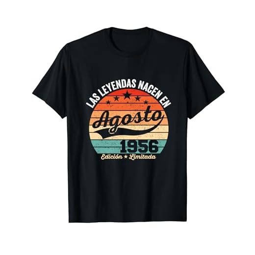 66 años Cumpleaños Las Leyendas nacen en Agosto de 1956 Camiseta