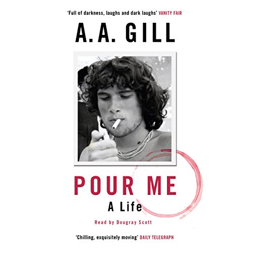A. A. Gill - Pour Me episode artwork