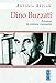 Dino Buzzati. Bricoleur & Cronista Visionario - 3