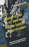  Ein Besenstiel und seine Rolle beim Atemholen: Überlieferte Begebenheit aus den achtziger Jahren