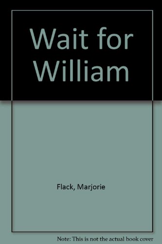 Wait for William 0395154847 Book Cover