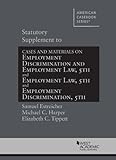 Statutory Supplement to Employment Discrimination and Employment Law (American Casebook Series)