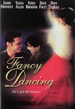 DVD Fancy Dancing [DVD] (2003) Jason Priestley; Tanya Allen; Ewen Bremner Book