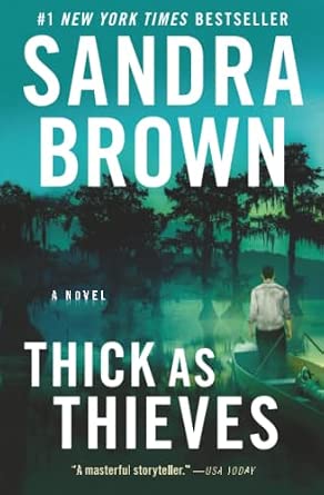 Thick as Thieves