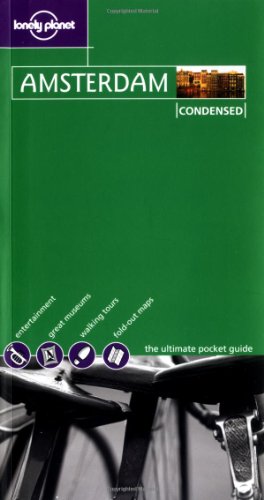 Preisvergleich Produktbild Amsterdam Condensed (LONELY PLANET AMSTERDAM CONDENSED)