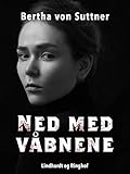  Ned med våbnene (Danish Edition)