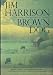 Brown Dog: Novellas