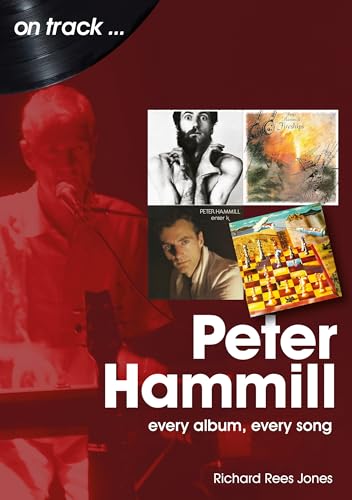 Peter Hammill: Every Album Every Song