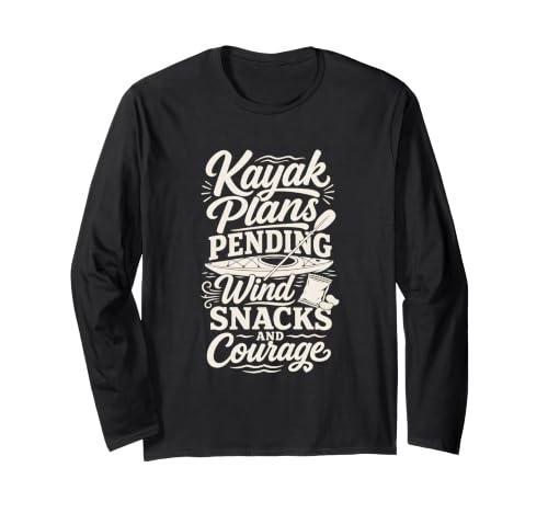 Kayak Plans Pending Wind Snacks and Courage