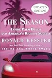 The Season: The Secret Life of Palm Beach and America's Richest Society