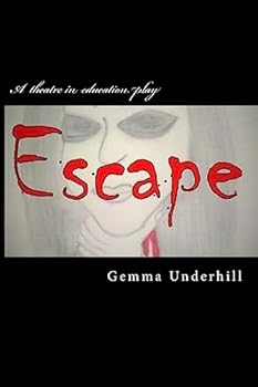 Paperback Escape: One Girl's Journey from Self-Harm to Self-Help Book