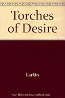 Torches of Desire 0451085116 Book Cover