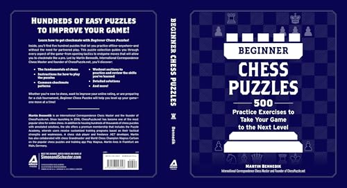 Beginner Chess Puzzles: 500 Practice Exercises to Take Your Game to the Next Level (How to Beat Anyone at Chess)