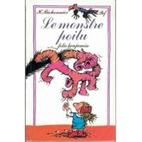 Le Monstre poilu (INACTIF- FOLIO BENJAMIN 2070390748 Book Cover