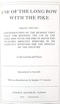 Hardcover Use of the long bow with the pike Book