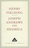 henry fielding the history of tom jones  Joseph Andrews And Shamela: Henry Fielding