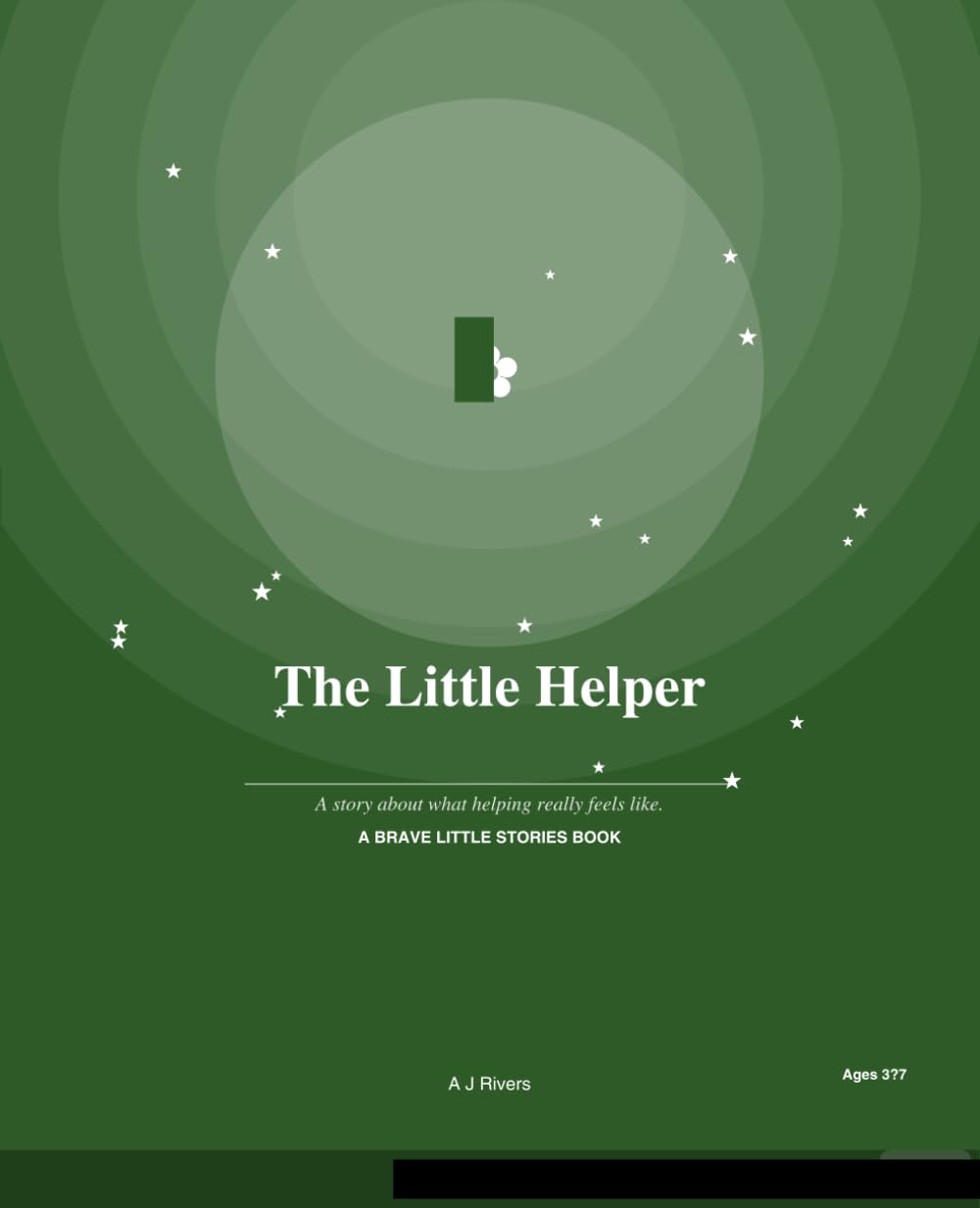 The Little Helper: A Brave Little Stories Book