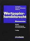  Wertpapierhandelsrecht: Kommentar WpHG MAR PRIIP MiFIR Leerverkaufs-VO EMIR