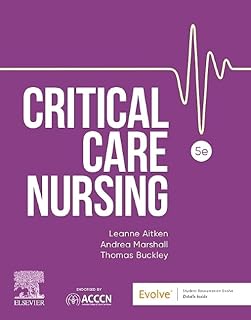 Critical Care Nursing 5ed + EAQ: Includes Elsevier Adaptive Quizzing for Critical Care Nursing