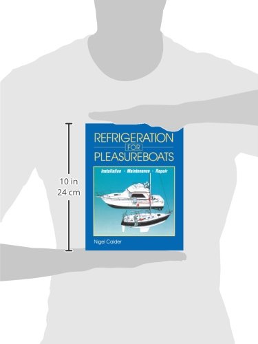 Refrigeration For Pleasureboats: Installation, Maintenance And Repair thumb #2