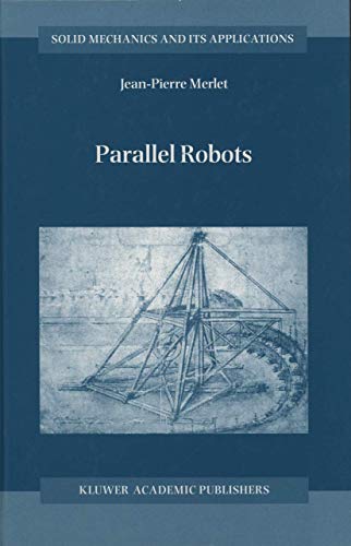 Parallel Robots: 74 (Solid Mechanics and Its Applications) view 2