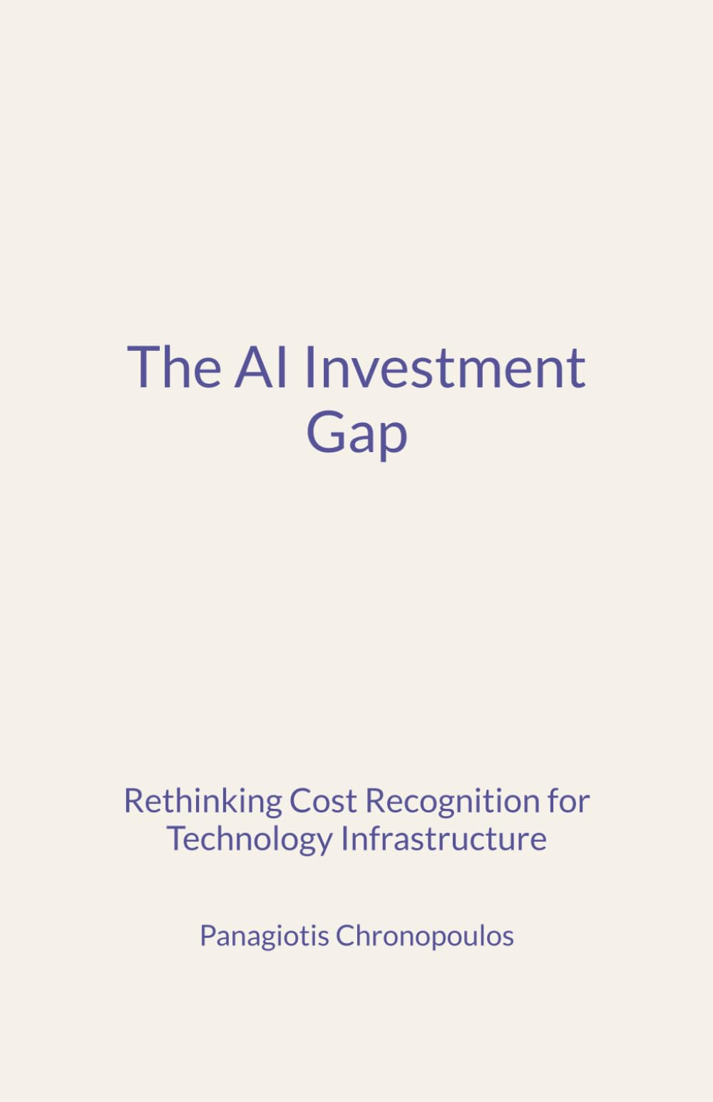 The AI Investment Gap: Rethinking Cost Recognition for Technology Infrastructure