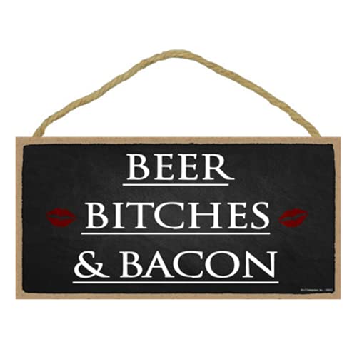 Popfizzy Beer Bitches Bacon Sign, Bacon Decor, Sign for Bacon Lovers, Funny Kitchen Decor, Gift for Bacon Lovers, Funny Kitchen Signs, Beer Sign, Mancave Sign, Funny Gift for Beer Drinkers, 5x10”