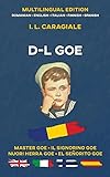  D-l Goe: Multilingual Edition