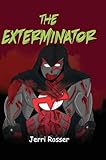 The Exterminator