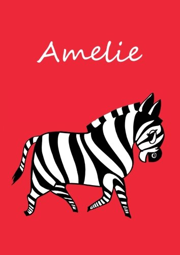 Malbuch / Notizbuch / Tagebuch - Amelie: DIN A4 - blanko Malbuch / Notizbuch / Tagebuch - Amelie: DIN A4 - blanko