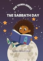 The Sabbath Day (The YHWH Series) B0DD5688CT Book Cover