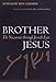 Brother Jesus: The Nazarene through Jewish Eyes (Studies in the Legal History of the South)