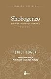 SHOBOGENZO (VOLUMEN 1): TESORO DEL VERDADERO OJO DEL DHARMA (Spanish Edition)