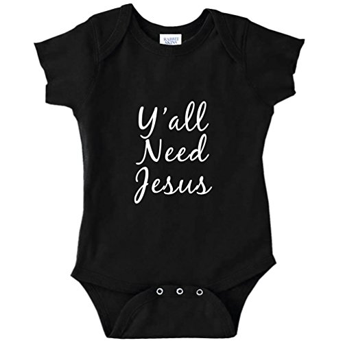 Y'all Need Jesus Funny Baby Bodysuit Infant (Black, Newborn)