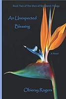 An Unexpected Blessing 1514835630 Book Cover