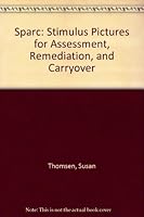 Sparc: Stimulus Pictures for Assessment, Remediation, and Carryover 1559990724 Book Cover