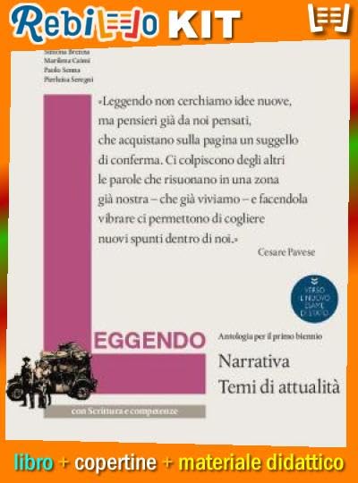 Rebillo LETTURA. NARRATIVA CON SCRITTURA E ABILITÀ Libro scolastico + Kit scolastico