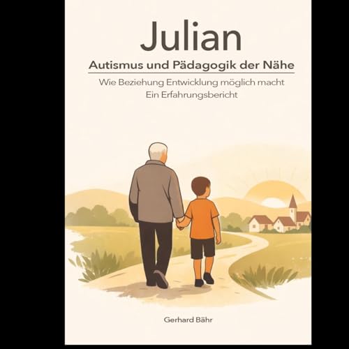 Julian- P&auml;dagogik der N&auml;he cover art