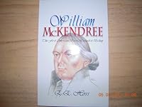 William McKendree: The First American Born Methodist Bishop 0880194820 Book Cover